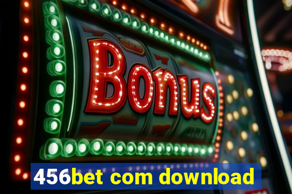 456bet com download